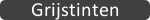 grijstinten
